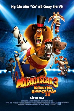 Madagascar 3: Thần Tượng Châu Âu